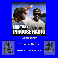 DJ Todd Terry Resident DJ MixRadio100.com DJ Todd Terry Resident DJ MixRadio100.com